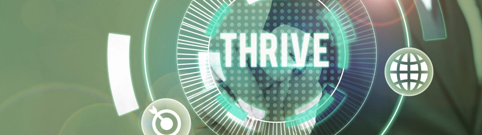 Text sign showing Thrive. Business photo showcasing Think positively Continue to prosper and flourish Time to Blossom